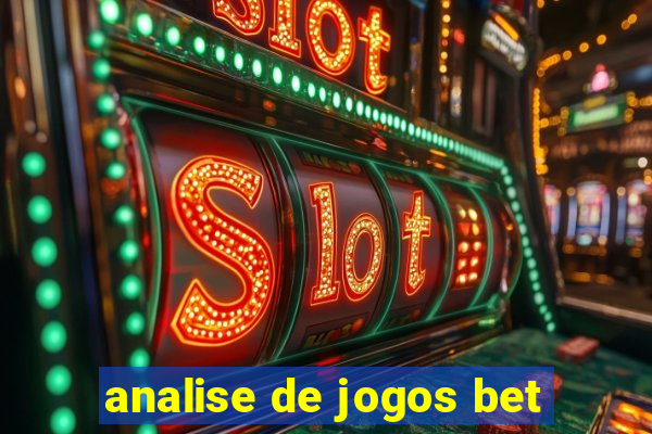 analise de jogos bet